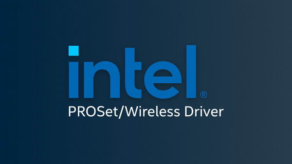 Intel PROSet/Wireless 软件 v23.30.0 驱动下载