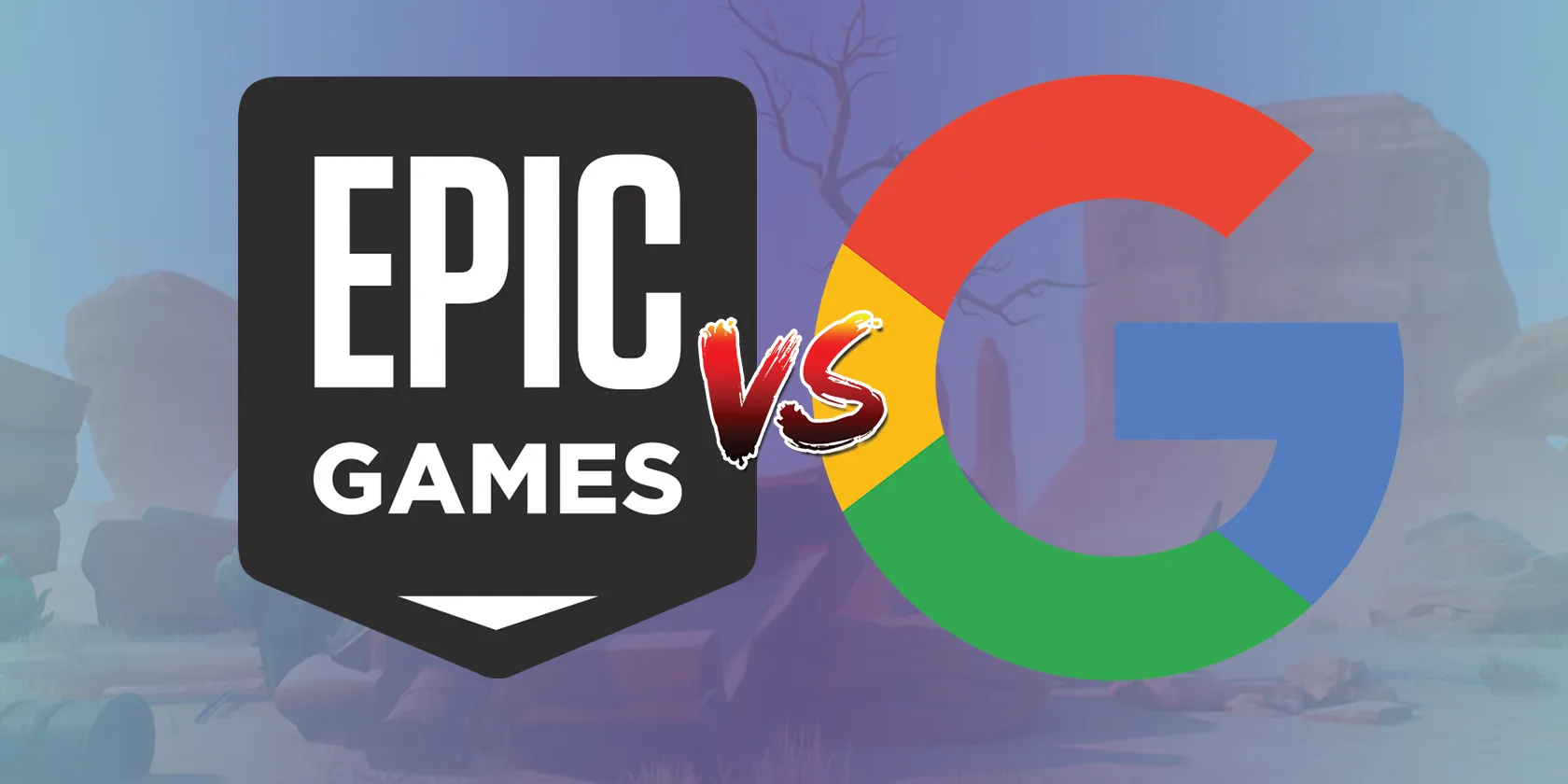 谷歌和Epic Games终于就Play商店政策对簿公堂插图
