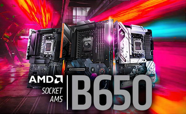 AMD B650 主板最受 AM5 