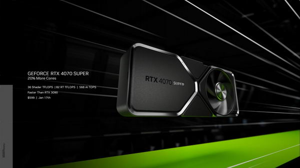 英伟达发布 GeForce RTX 4070 Super 显卡：内核增加 20%，售价 599 美元，比 RTX 3090 更快