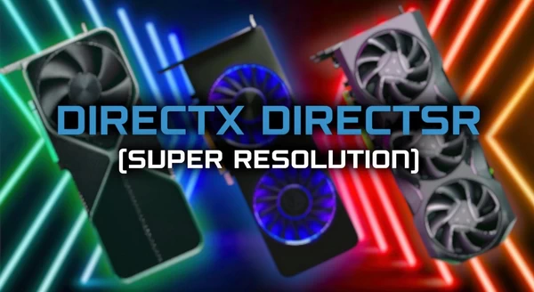 微软 DirectX DirectSR 
