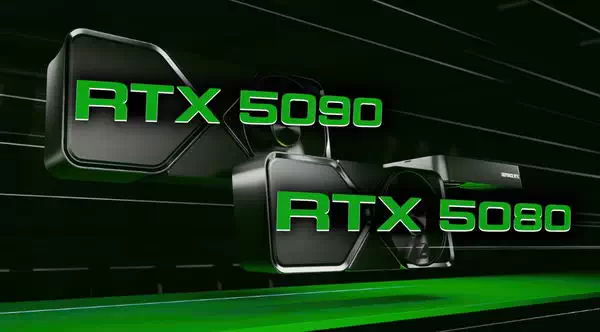 英伟达将同时发布 GeForce RTX 5090 和 RTX 5080
